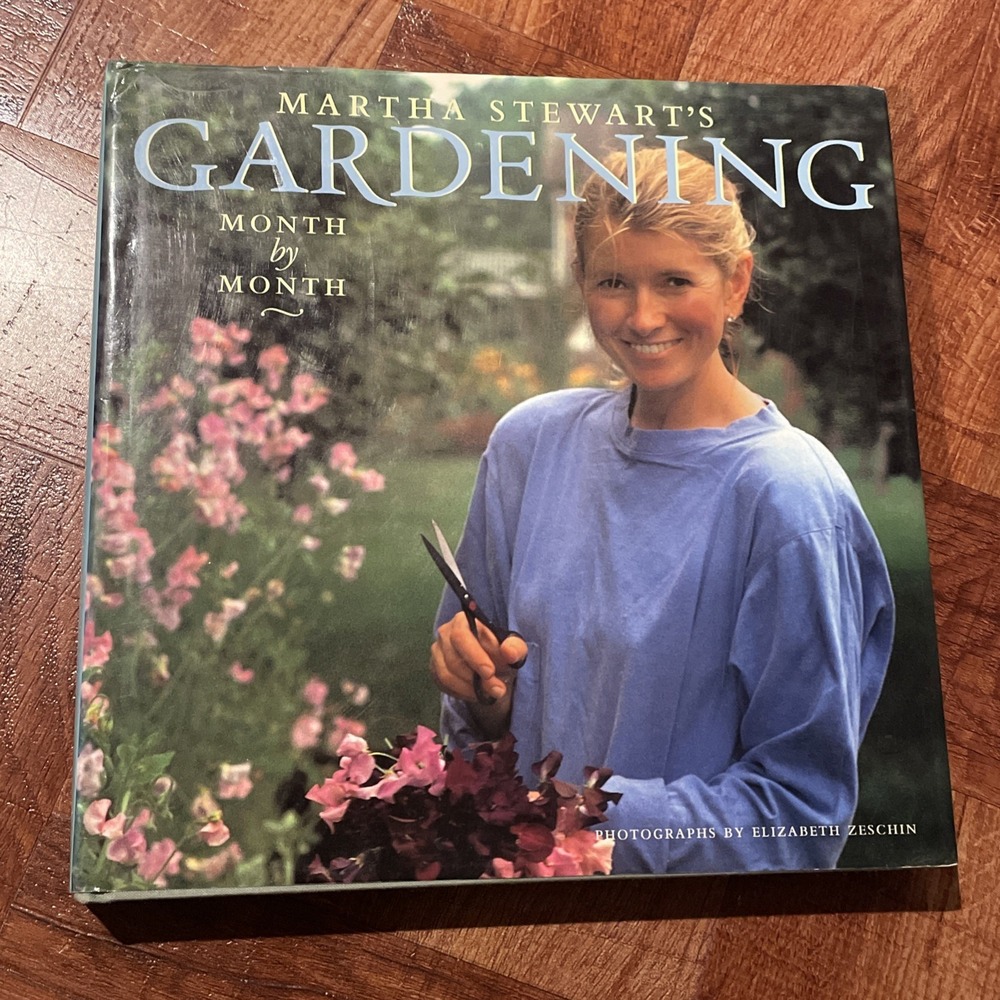 1991 Martha Stewart's Gardening Month by Month Book Hardcover 1st Ed